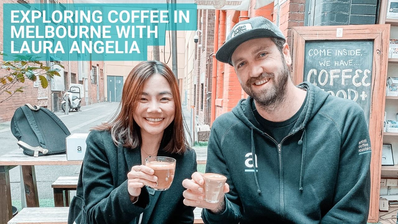 A taste of Melbourne's Coffee Scene with Laura Angelia - YouTuber and Vlogger